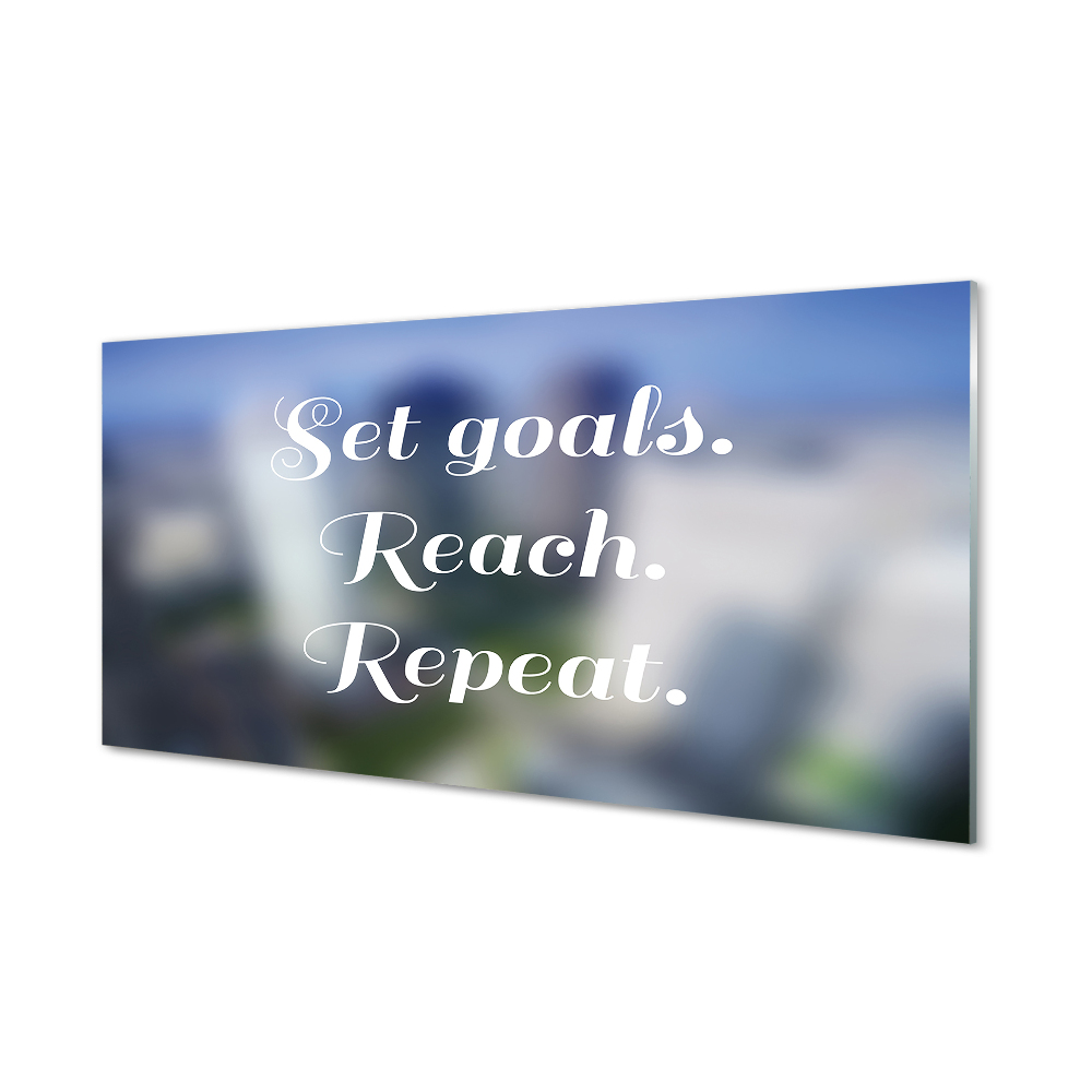 Obraz na szkle Set goals reach repeat