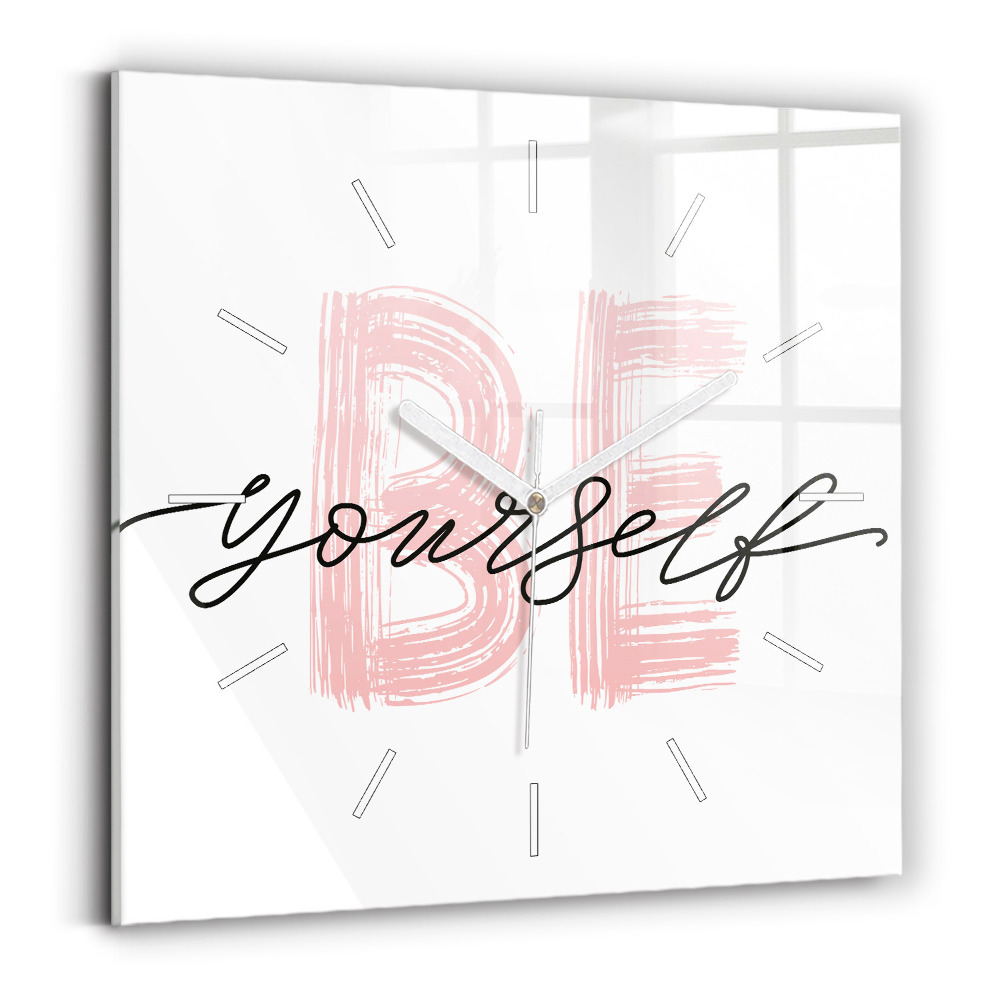 Zegar szklany Napis Be yourself