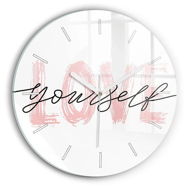 Zegar szklany Napis Love yourself